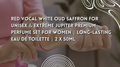 Red Vocal White Oud Saffron For Unisex & Extreme Jupiter Premium Perfume Set For Women | Long-Lasting Eau De Toilette | 2 x 50ml